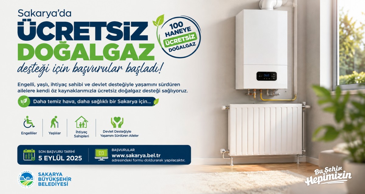 Sakarya’da ücretsiz doğalgaz desteği için başvurular başladı